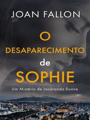 cover image of O Desaparecimento de Sophie